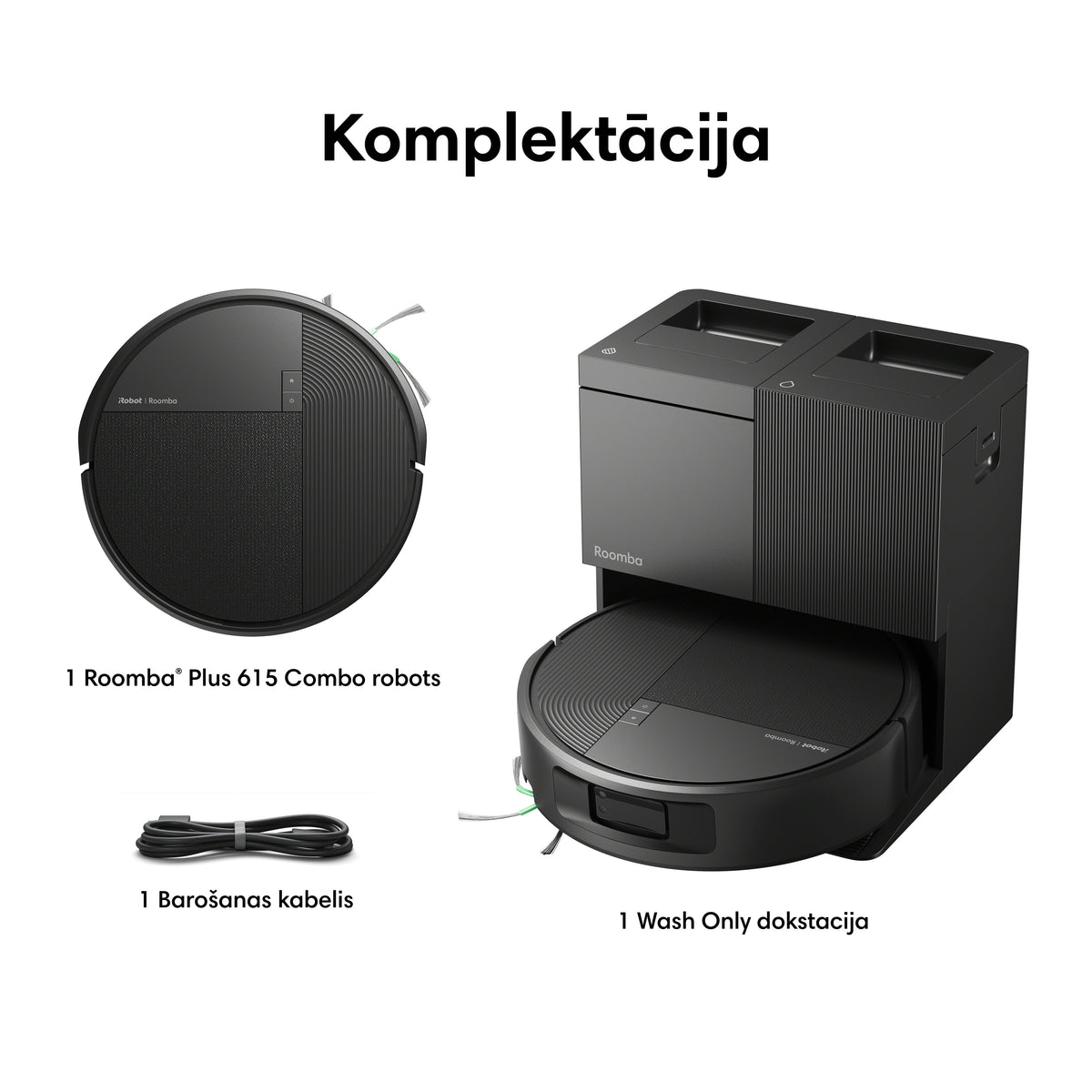 Roomba® Plus 615 Combo ar Wash Only dokstaciju